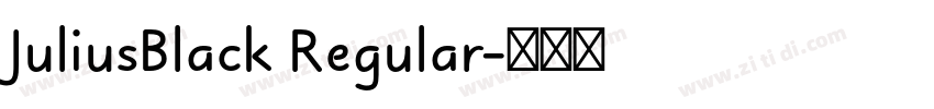 JuliusBlack Regular字体转换